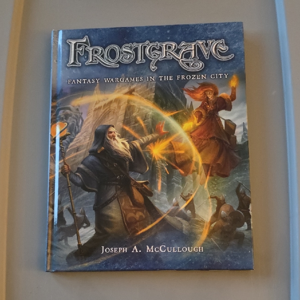 Frostgrave Fantasy Wargames Hard Back Book
